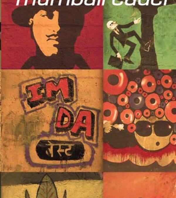 Bombay, or what’s left of it