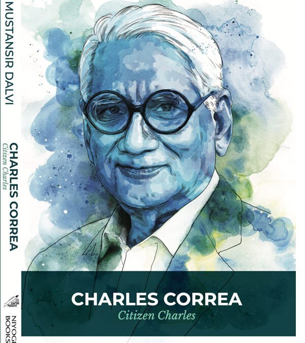 Charles Correa: Citizen Charles